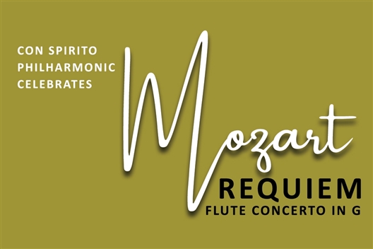 Con Spirito Philharmonic presents the Mozart Requiem